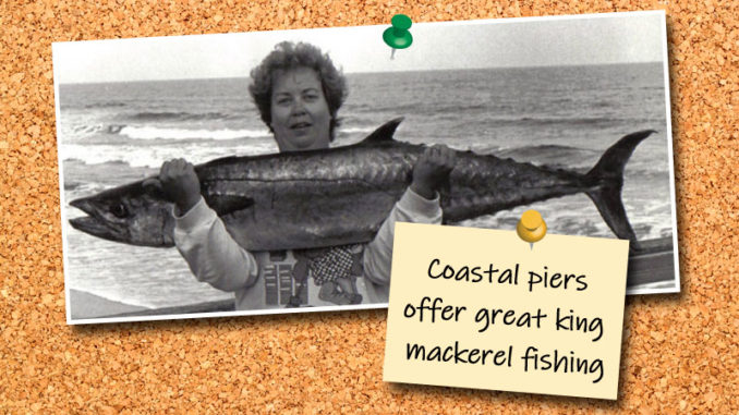 Coastal piers offer great king mackerel fishing opportunities