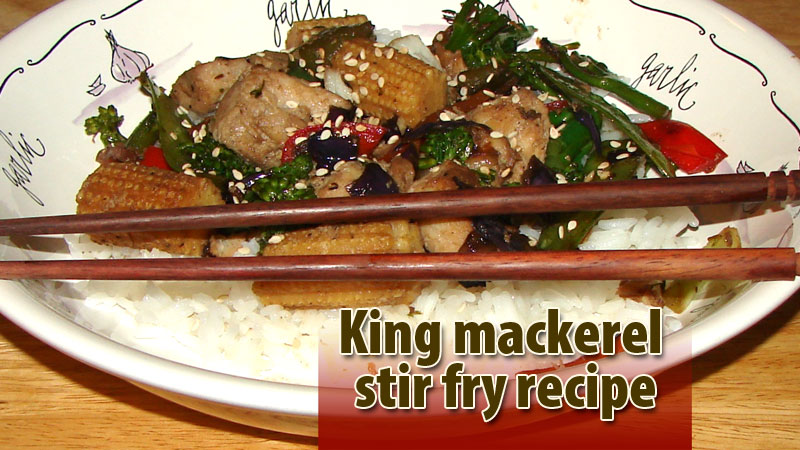 A stir fry brings out the best in king mackerel.